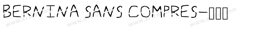 BERNINA SANS COMPRES字体转换